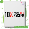 10x Profit Bots System