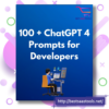 100 Chatgpt Prompts For Developers