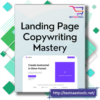 Landing Page Copywriting Mastery