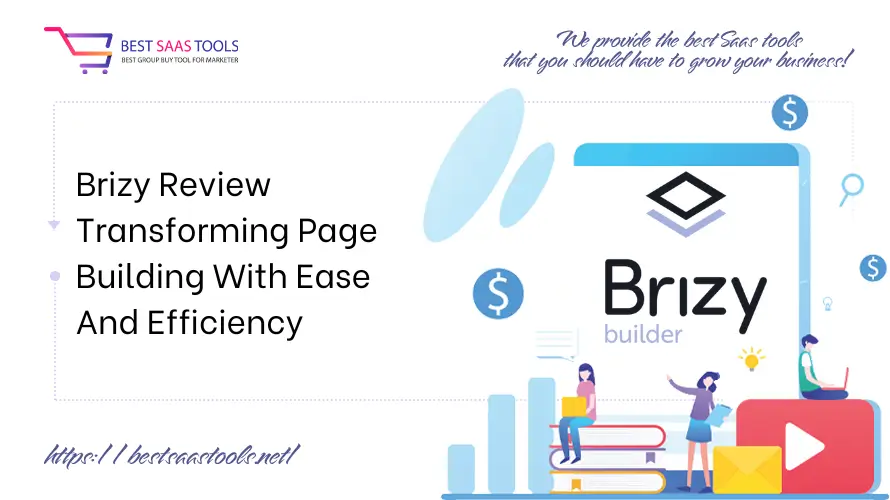 Brizy Review - Transforming Page Building With Ease And Efficiency