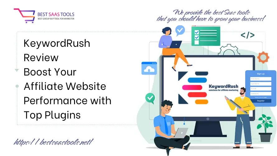 KeywordRush Review - Boost Your Affiliate Website Performance with Top Plugins