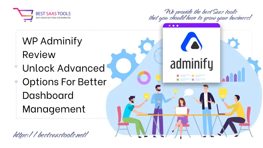 WP Adminify Review - Unlock Advanced Options For Better Dashboard Management