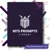 Mts Prompts Library