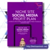 The Niche Site Social Media Profit Plan